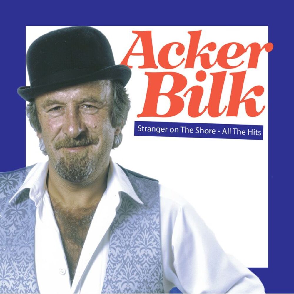 Acker Bilk - Stranger On The Shore - All The Hits  CD